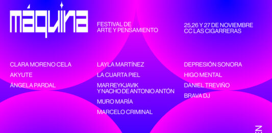 Esta semana arranca Festival Máquina en Las Cigarreras