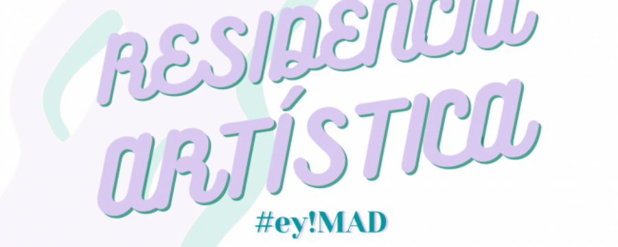 Residencias #ey!MAD