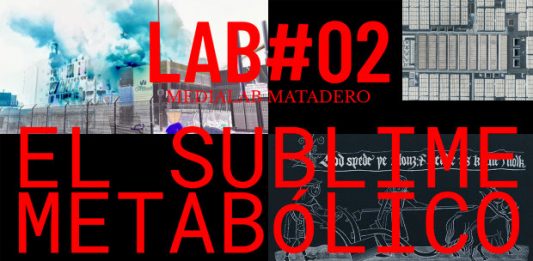 ‘El sublime metabólico’, nuevo laboratorio de Medialab Matadero