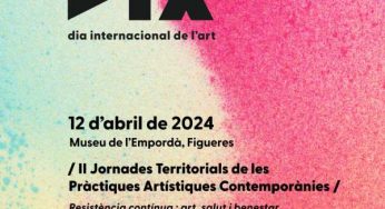 Las comarcas gerundenses (Cataluña) presentan las II Jornadas Territoriales de las Prácticas Artísticas Contemporáneas