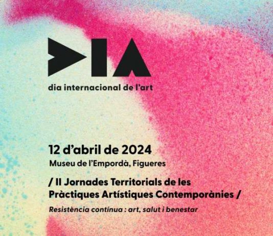 Las comarcas gerundenses (Cataluña) presentan las II Jornadas Territoriales de las Prácticas Artísticas Contemporáneas