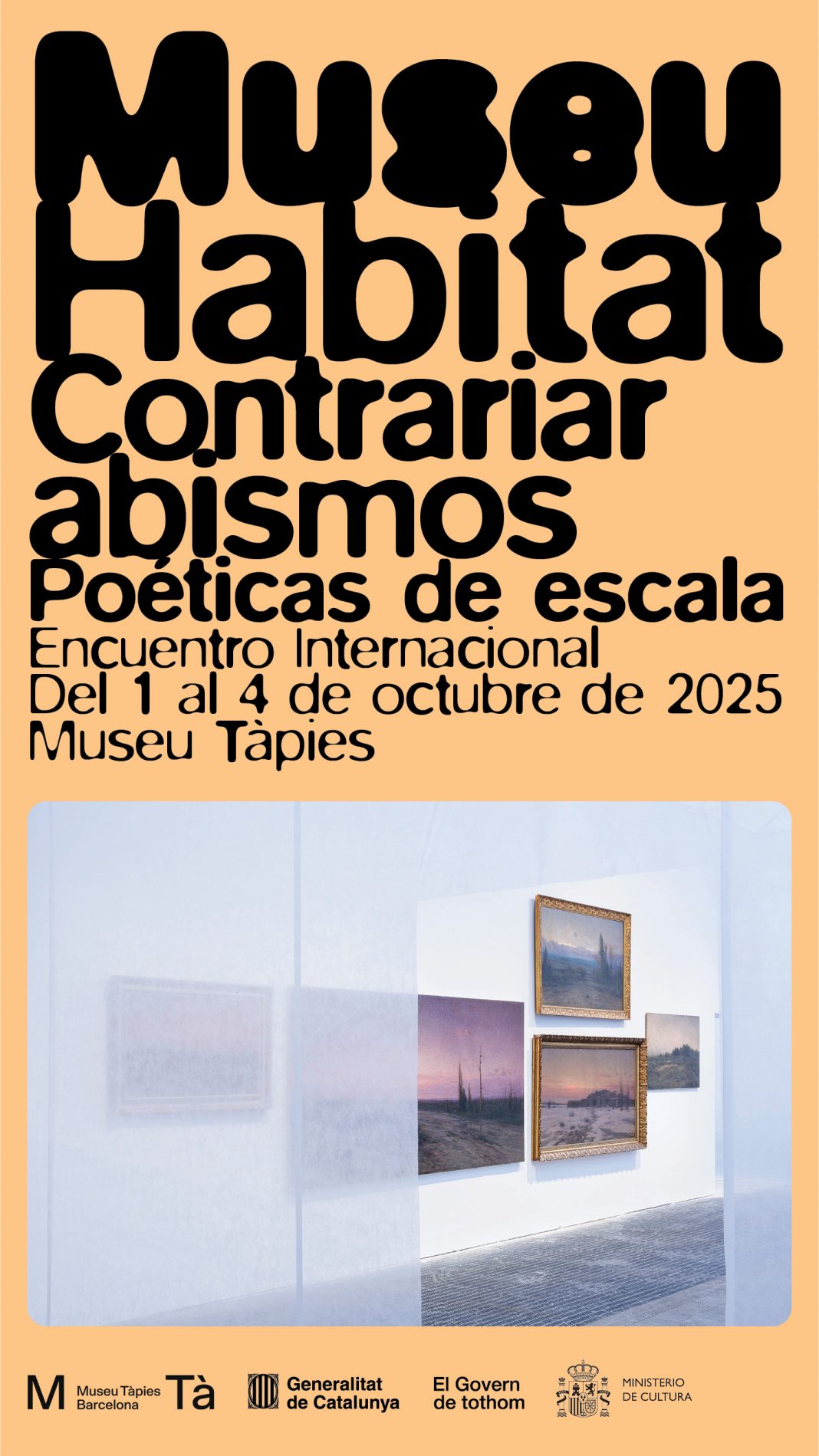 Museu Habitat – ‘Contrariar abismos. Poéticas de escala’https://www.exibart.es/repository/media/2025/10/Gráfica-Contrariar-abismos.-Poéticas-de-escala-CAST-1068x1899.jpg