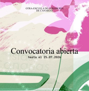 Abierta la convocatoria para participar en la primera edición de la Otra-Escuela de Curaduría de Canarias