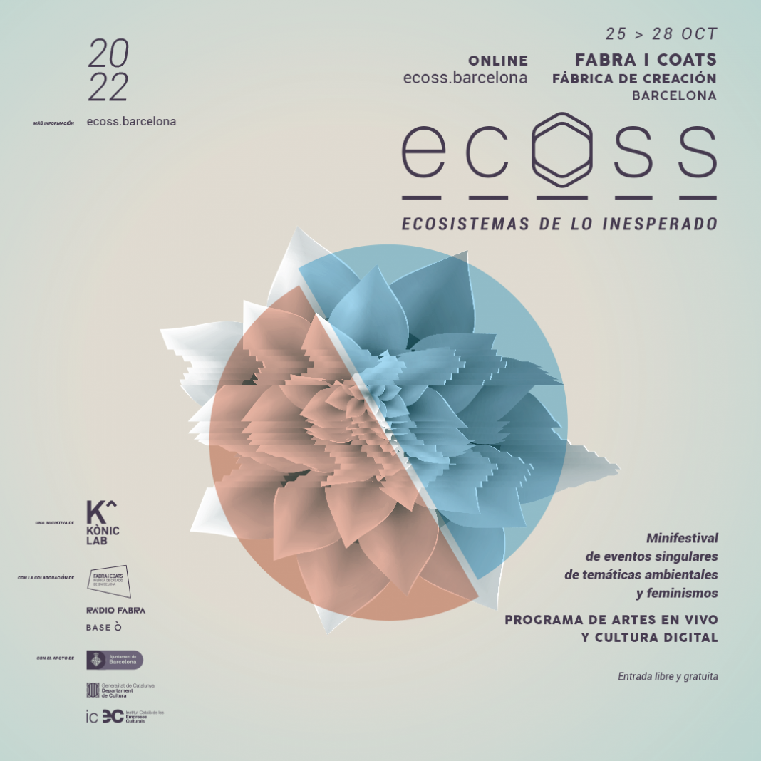 ECOSS, ecosistemas de lo inesperado. Minifestival de eventos singulares de temáticas ambientales y feminismoshttps://www.exibart.es/repository/media/formidable/11/img/28f/ecoss22-banner-1080x1080px-ESP-1068x1068.png