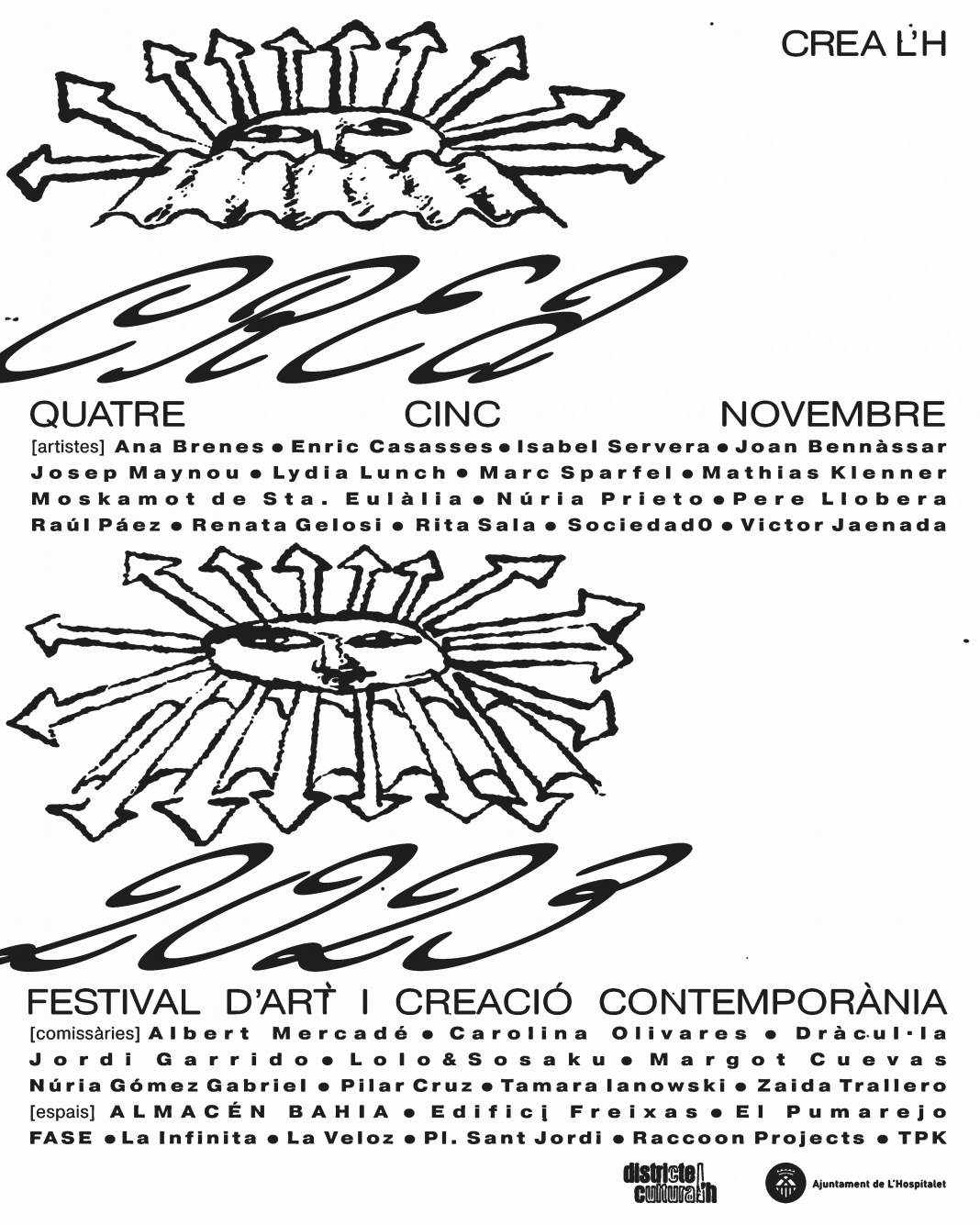 Festival CREA L’H 23, Festival d’art i creació contemporàniahttps://www.exibart.es/repository/media/formidable/11/img/4ae/Post1_noms-artistes-curad-i-espais-1068x1335.png