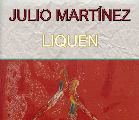 Julio Matínez– ‘Liquen’