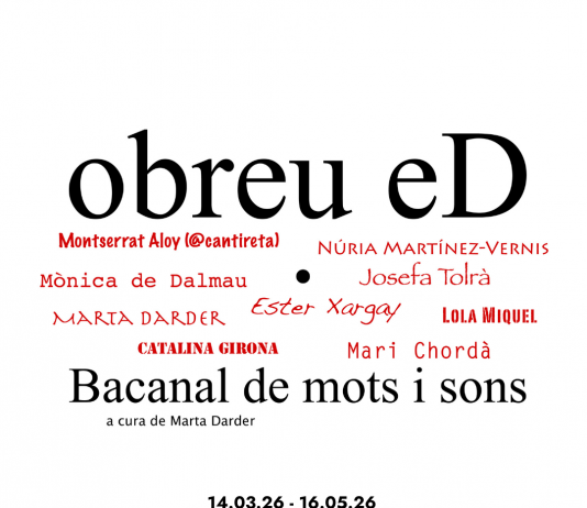 Exposición colectiva – ‘obreu eD. Bacanal de mots i sons’