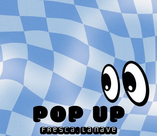 fresca. La nave – ‘Pop up’