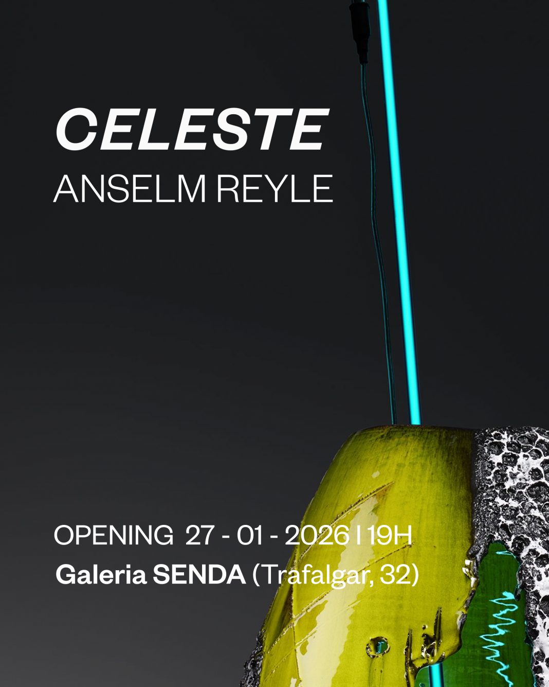 Anselm Reyle – ‘Celeste’https://www.exibart.es/repository/media/formidable/11/img/b28/Invitación-1-1068x1335.jpg