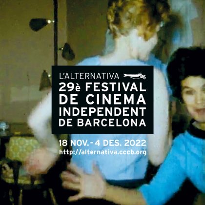 L’Alternativa 2022, 29º edición del Festival de Cine Independiente de Barcelona