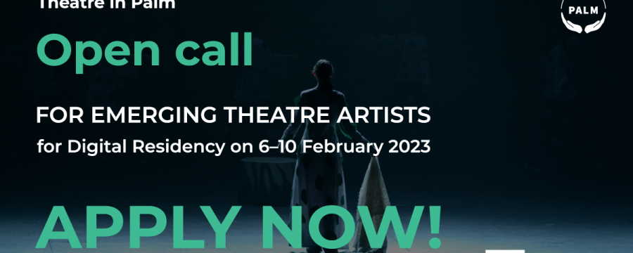 Theatre in Palm Open Call: Digital Residency